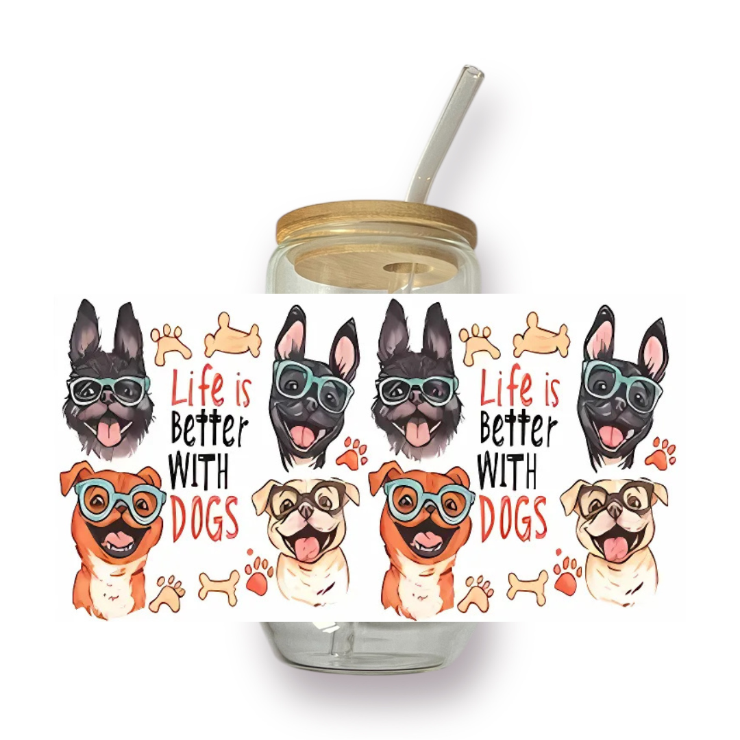 Life Is Better With Dogs drinkglas